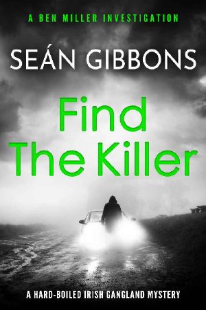 [Ben Miller Investigations 03] • Find The Killer